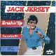 Afbeelding bij: Jack Jersey - Jack Jersey-Breakin Up / You re The One